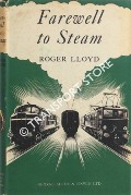 Farewell to Steam  by LLOYD, Roger 